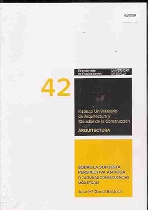 Seller image for SOBRE LA SUPUESTA PERSPECTIVA ANTIGUA (Y ALGUNAS CONSECUENCIAS MODERNAS) for sale by Desvn del Libro / Desvan del Libro, SL