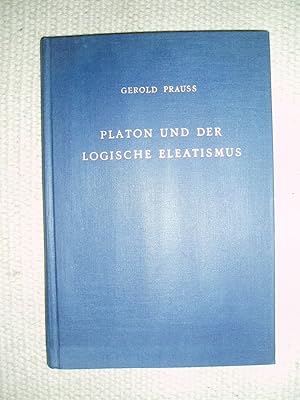 Imagen del vendedor de Platon und der logische Eleatismus a la venta por Expatriate Bookshop of Denmark