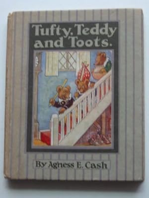 Bild des Verkufers fr TUFTY, TEDDY AND TOOTS zum Verkauf von Stella & Rose's Books, PBFA