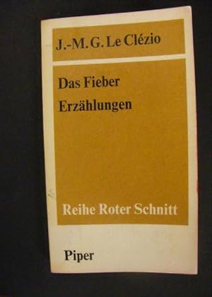 Seller image for Das Fieber - Erzhlungen for sale by Antiquariat Strter