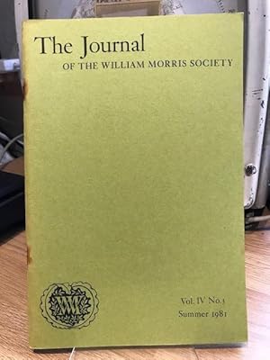 The Journal of William Morris Studies. Volume IV / 4 , Number 3, Summer 1981