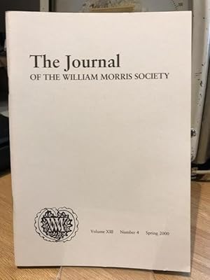 The Journal of William Morris Studies. Volume XIII / 13 , Number 4, Spring 2000