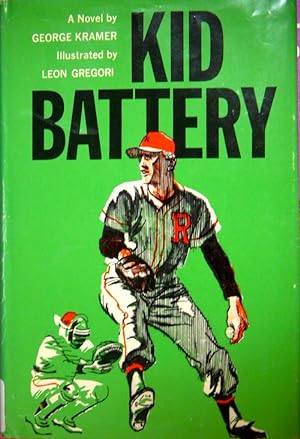 Seller image for Kid Battery for sale by Basket Case Books