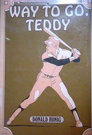 Seller image for Way To Go, Teddy for sale by Basket Case Books