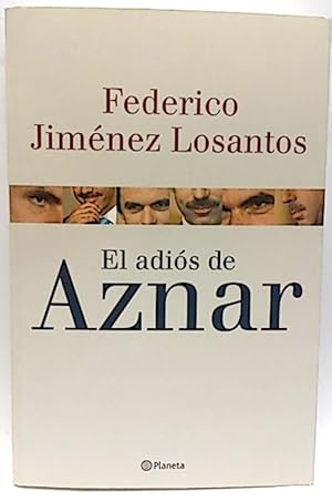 El Adiós De Aznar