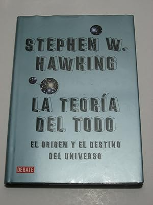 Imagen del vendedor de LA TEORA DEL TODO El Orgen y El Destino del Universo a la venta por ALEJANDRIA SEVILLA