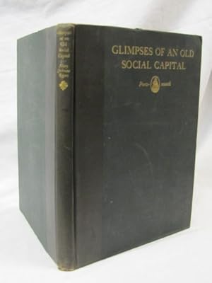 Image du vendeur pour Glimpses of An Old Social Capital mis en vente par Princeton Antiques Bookshop