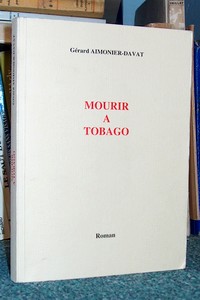 Imagen del vendedor de Mourir  Tobago a la venta por Le Beau Livre