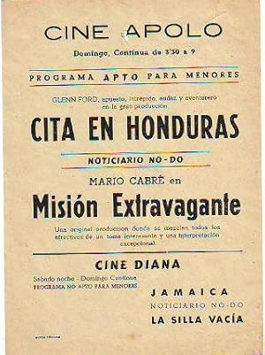 PROGRAMA DE MANO. CINE APOLO, VILLANUEVA Y LA GELTRU. CITA EN HONDURAS. MISION EXTRAVAGANTE, CON ...
