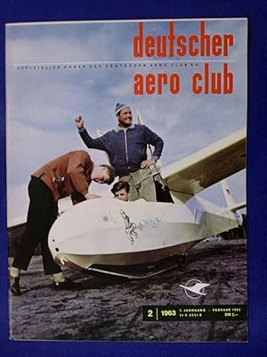 Seller image for deutscher aero club - 7. Jahrgang Nr. 2 Februar 1963 for sale by Buchantiquariat Uwe Sticht, Einzelunter.