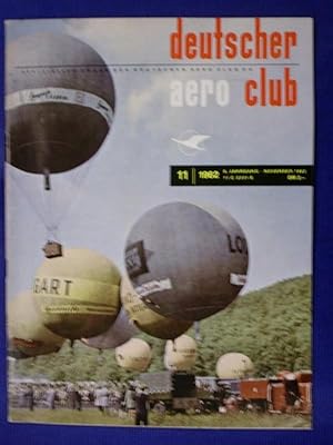 Seller image for deutscher aero club - 6. Jahrgang Nr. 11 November 1962 for sale by Buchantiquariat Uwe Sticht, Einzelunter.