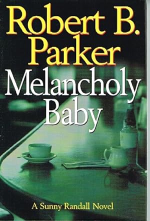 Bild des Verkufers fr Melancholy Baby zum Verkauf von Round Table Books, LLC
