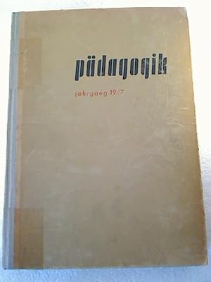 Pädagogik. - Beiträge zur Erziehungswissenschaft. - 2. Jg. / 1947, Heft 1 - 9 (kompl., gebunden i...