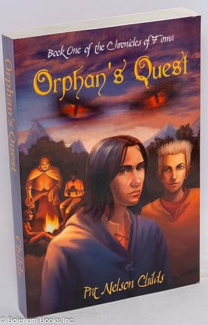 Immagine del venditore per Orphan's quest; book one of The chronicles of Firma venduto da Bolerium Books Inc.