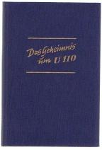 Seller image for Das Geheimnis um U 110 for sale by Allguer Online Antiquariat