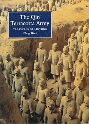 Bild des Verkufers fr The Qin terracotta army. Treasures of Lintong. zum Verkauf von Fundus-Online GbR Borkert Schwarz Zerfa