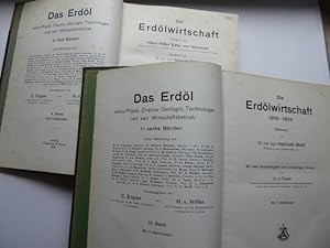 Die Erdölwirtschaft (und:) Die Erdölwirtschaft 1919 - 1924 (somit komplett in zwei Bänden).