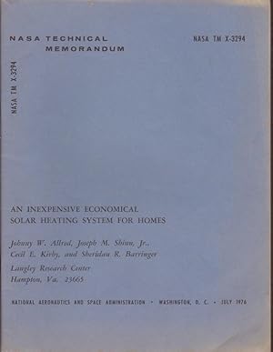 Immagine del venditore per TM X-3294 AN INEXPENSIVE ECONOMICAL SOLAR HEATING SYSTEM FOR HOMES. venduto da OLD WORKING BOOKS & Bindery (Est. 1994)