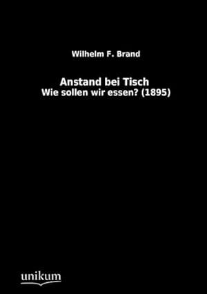 Seller image for Anstand bei Tisch for sale by BuchWeltWeit Ludwig Meier e.K.