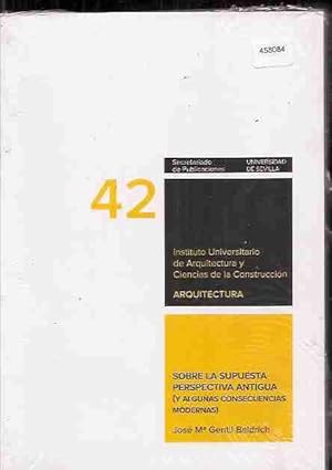 Seller image for SOBRE LA SUPUESTA PERSPECTIVA ANTIGUA (Y ALGUNAS CONSECUENCIAS MODERNAS) for sale by Desvn del Libro / Desvan del Libro, SL