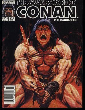 THE SAVAGE SWORD OF CONAN THE BARBARIAN; THE WHEEL & THE PLAGUE LING