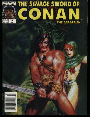 THE SAVAGE SWORD OF CONAN THE BARBARIAN; CALL TO THE SLAIN & TRIAL BY FEAR