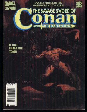 THE SAVAGE SWORD OF CONAN THE BARBARIAN; THE DWELLERS UNDER THE TOMBS & DRAGONS OF THE WORLD'S DAWN