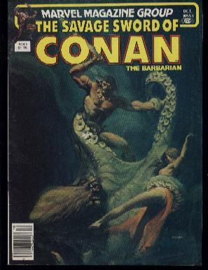 THE SAVAGE SWORD OF CONAN THE BARBARIAN; THE PALACE OF PLEASURE & BRONT: THE CONCLUSION