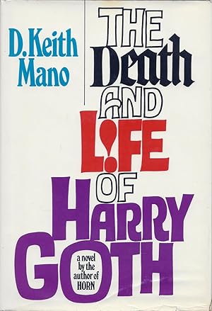 Seller image for The Death and Life of Harry Goth for sale by Fireproof Books