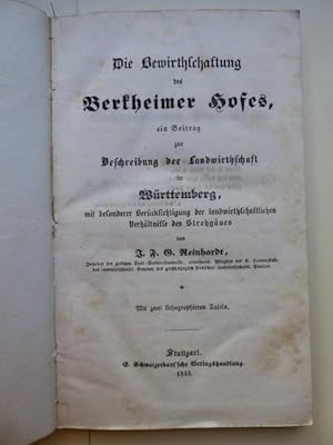 Die Bewirthschaftung des Berkheimer Hofes, ein Beitrag zur Beschreibung der Landwirthschaft in Wü...