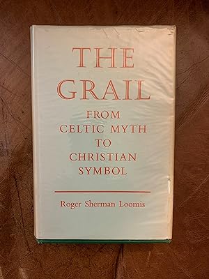 Seller image for The Grail From Celtic Myth To Christian Symbol for sale by Three Geese in Flight Celtic Books