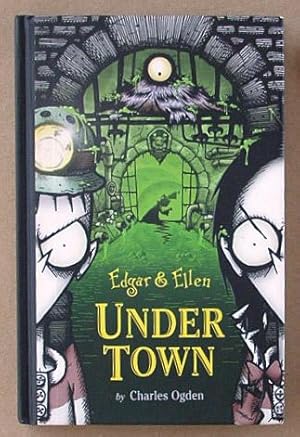 Seller image for Under Town. (Edgar and Ellen). for sale by Lost and Found Books