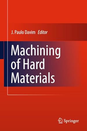 Image du vendeur pour Machining of Hard Materials mis en vente par BuchWeltWeit Ludwig Meier e.K.