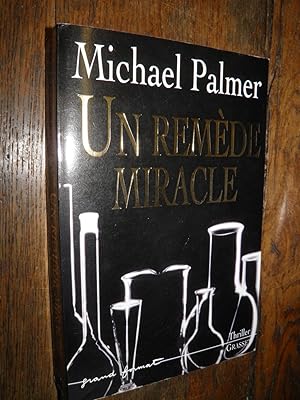 Seller image for Un remde miracle for sale by Des livres et vous