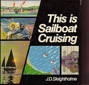 Seller image for THIS IS SAILBOAT CRUISING for sale by Jean-Louis Boglio Maritime Books