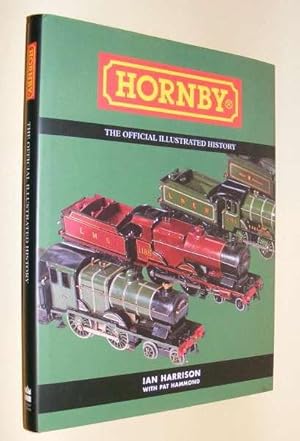 Bild des Verkufers fr HORNBY - The Official Illustrated History zum Verkauf von A Book for all Reasons, PBFA & ibooknet