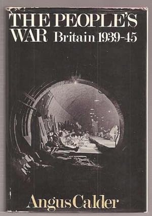 Seller image for THE PEOPLE'S WAR - Britain 1939-1945 for sale by A Book for all Reasons, PBFA & ibooknet