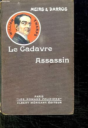 Seller image for LE CADAVRE ASSASSIN. for sale by Le-Livre