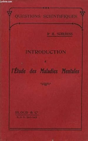 Seller image for INTRODUCTION A L'ETUDE DES MALADIES MENTALES for sale by Le-Livre