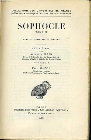 Image du vendeur pour SOPHOCLE tome II - Ajax-Oedipe roi-Electre mis en vente par Le-Livre