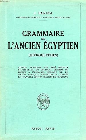 Bild des Verkufers fr GRAMMAIRE DE L'ANCIEN EGYPTIEN (HIEROGLYPHES) zum Verkauf von Le-Livre
