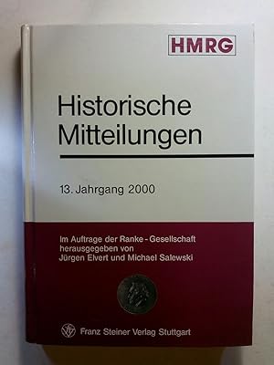 Bild des Verkufers fr Historische Mitteilungen. 13. Jahrgang 2000. - zum Verkauf von ANTIQUARIAT Franke BRUDDENBOOKS