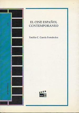 Seller image for EL CINE ESPAOL CONTEMPORNEO. 1 edicin. for sale by angeles sancha libros