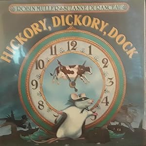 Imagen del vendedor de Hickory, Dickory, Dock // FIRST EDITION // a la venta por Margins13 Books