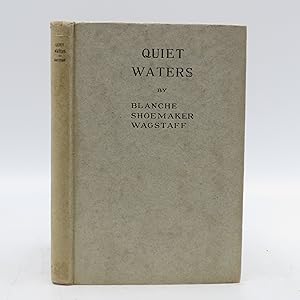 Immagine del venditore per Quiet Waters (First Edition) venduto da Shelley and Son Books (IOBA)