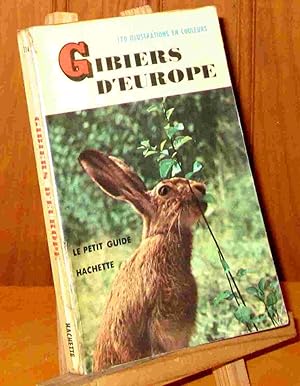 Seller image for GIBIERS D'EUROPE - LE PETIT GUIDE HACHETTE for sale by Livres 113