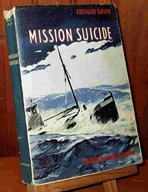 Seller image for MISSION SUICIDE for sale by Livres 113