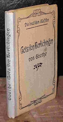 Seller image for GOTZ VON BERLICHINGEN MIT DER EISERNEN HAND - EIN SCHAUSPIEL for sale by Livres 113