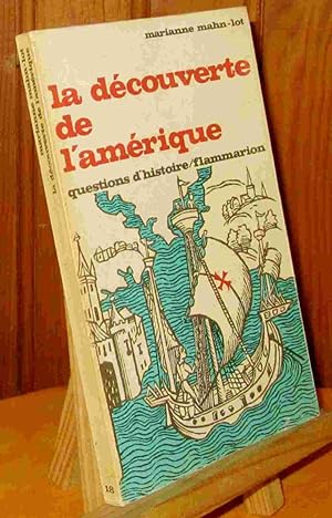 Seller image for LA DECOUVERTE DE L'AMERIQUE for sale by Livres 113