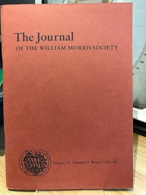 The Journal of the William Morris Society VI / 6, Number 4, Winter 1985 - 1986